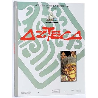 IMÁGENES DE LA HISTORIA (22): AZTECA.